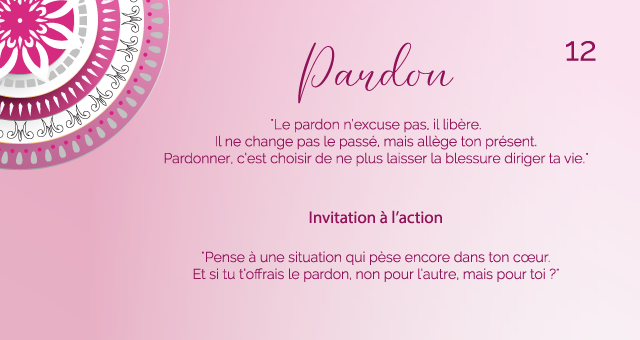 "Le pardon n’excuse pas, il libère. Il ne change pas le passé, mais allège ton présent. Pardonner, c’est choisir de ne plus laisser la blessure diriger ta vie."