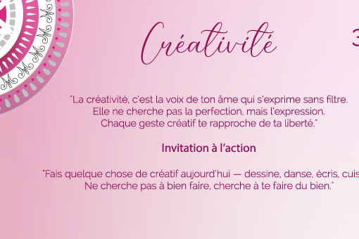 "La créativité, c’est la voix de ton âme qui s’exprime sans filtre. Elle ne cherche pas la perfection, mais l’expression. Chaque geste créatif te rapproche de ta liberté."