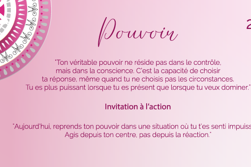 "Ton véritable pouvoir ne réside pas dans le contrôle, mais dans la conscience. C’est la capacité de choisir ta réponse, même quand tu ne choisis pas les circonstances. Tu es plus puissant lorsque tu es présent que lorsque tu veux dominer."
